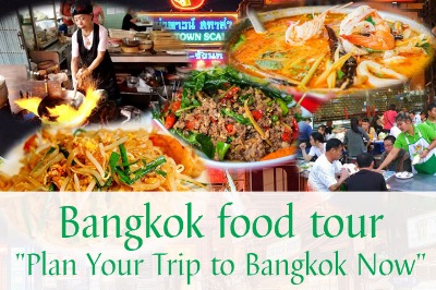 Bangkok food tour "Plan Your Trip to Bangkok Now" - SiamBangkokMap